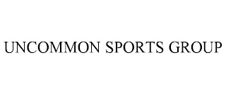 UNCOMMON SPORTS GROUP