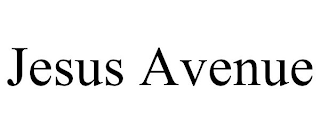 JESUS AVENUE