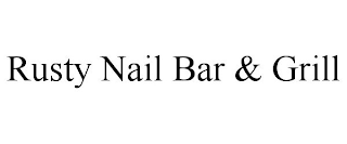 RUSTY NAIL BAR & GRILL