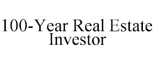 100-YEAR REAL ESTATE INVESTOR