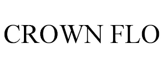 CROWN FLO