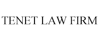 TENET LAW FIRM