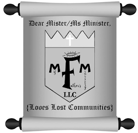 DEAR MISTER/MS MINISTER MY FATHER'S MINISTRY LLC LOVES LOST COMMUNITIES