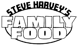 STEVE HARVEY'S FAMILY FOOD