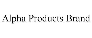 ALPHA PRODUCTS BRAND