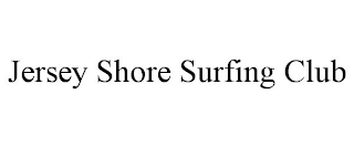 JERSEY SHORE SURFING CLUB
