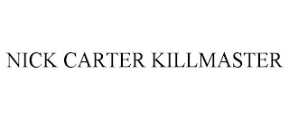 NICK CARTER KILLMASTER