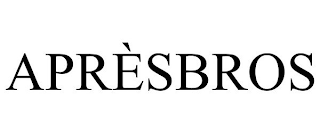 APRÈSBROS