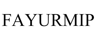 FAYURMIP