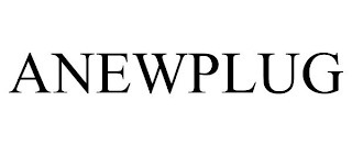 ANEWPLUG