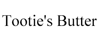 TOOTIE'S BUTTER