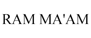 RAM MA'AM