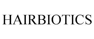 HAIRBIOTICS