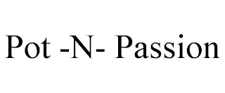 POT -N- PASSION