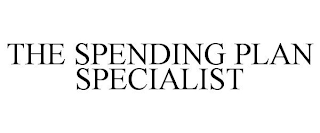 THE SPENDING PLAN SPECIALIST