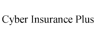 CYBER INSURANCE PLUS