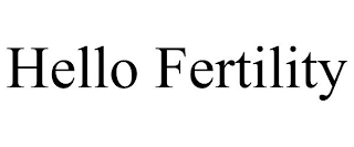 HELLO FERTILITY