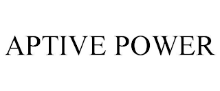 APTIVE POWER