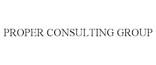 PROPER CONSULTING GROUP