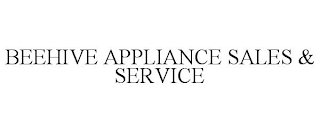 BEEHIVE APPLIANCE SALES & SERVICE