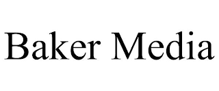 BAKER MEDIA