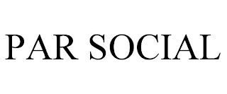 PAR SOCIAL
