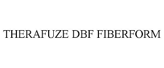 THERAFUZE DBF FIBERFORM