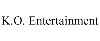 K.O. ENTERTAINMENT