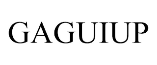 GAGUIUP