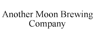 ANOTHER MOON BREWING COMPANY