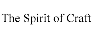 THE SPIRIT OF CRAFT