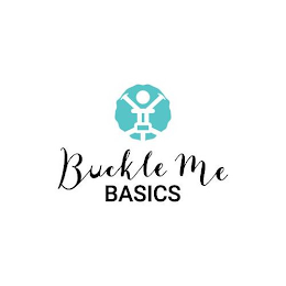 BUCKLE ME BASICS