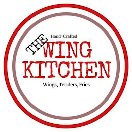 THE WING KITCHEN HAND-CRAFTED WINGS, TENDERS, FRIES