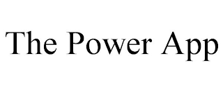 THE POWER APP