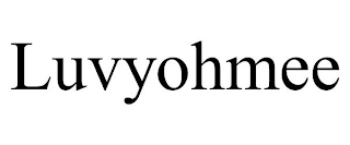 LUVYOHMEE