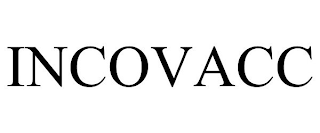 INCOVACC