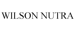 WILSON NUTRA