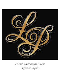 LOS DE LA PERRADA SHOP KEEP IT CRAZY