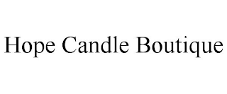 HOPE CANDLE BOUTIQUE