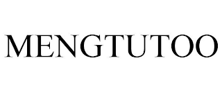 MENGTUTOO
