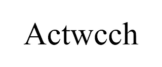 ACTWCCH