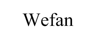 WEFAN