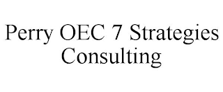 PERRY OEC 7 STRATEGIES CONSULTING