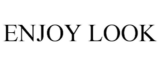 ENJOY LOOK