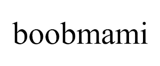 BOOBMAMI