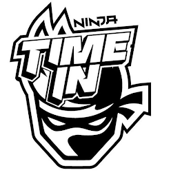 NINJA TIME IN