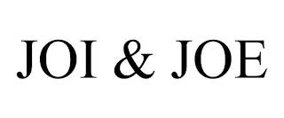 JOI & JOE