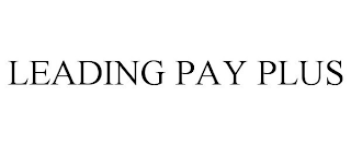 LEADING PAY PLUS