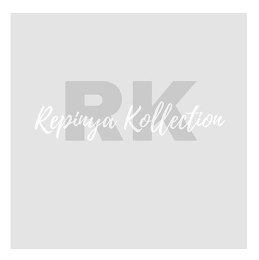 RK REPINYA KOLLECTION