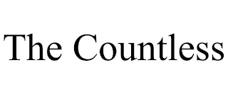 THE COUNTLESS